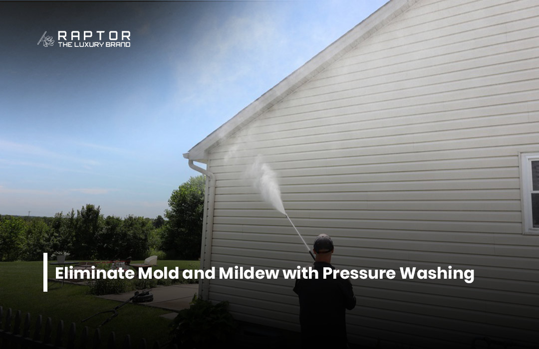 Eliminate Mold and Mildew with Pressure Washing